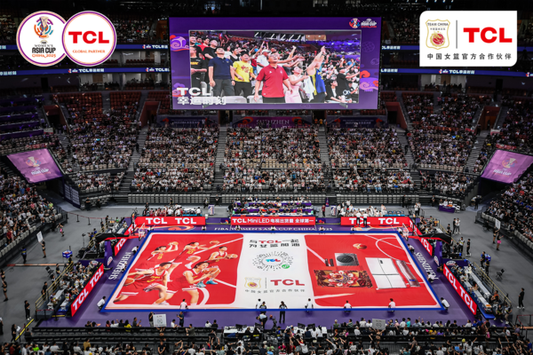 当TCL遇上女篮亚洲杯，&ldquo;全球第一&rdquo; 背后藏着多少绝杀狠招？